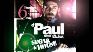 Sugar House by Dj Paul (ex Soulreel) @ remvi Thursday 6 May 10