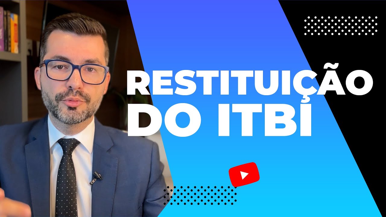 Como Identificar Pagamento Indevido do ITBI e Requerer a Restituição do Valor