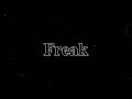 Lana Del Rey Freak Slowed Reverb
