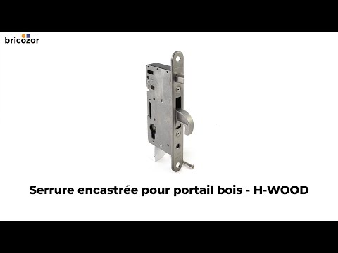 Serrure encastrée pour portail bois - H-WOOD LOCINOX