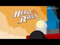 Hero Of The Rails Intro