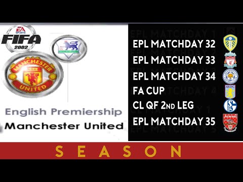THE FINAL RACE BEGINS | FIFA 2002 | SEASON - 7 | MANCHESTER UNITED | WORLD CLASS