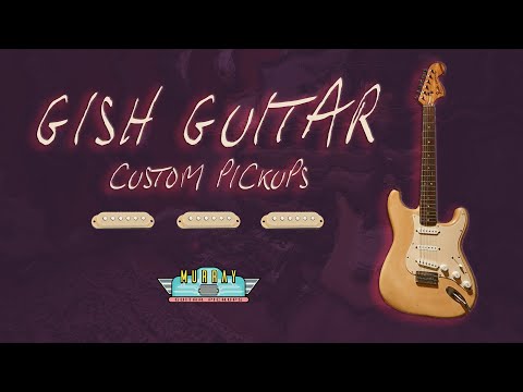 Gish Guitar custom pickups