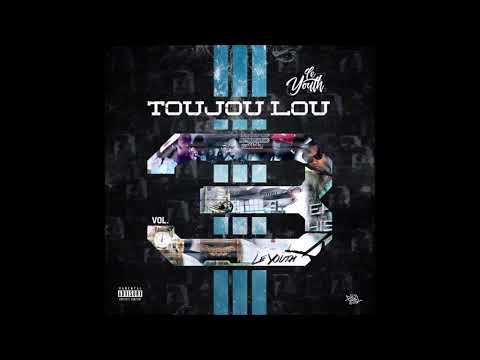 08. LE YOUTH - NO WAY [ #ToujouLouVol3]