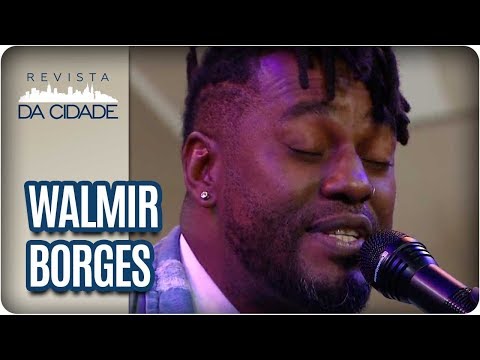 Musical: Walmir Borges - Revista da Cidade (01/02/18)