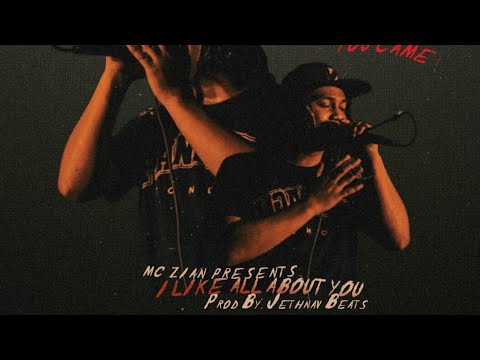 Zian - I Like All About You (Prod. By - Jethnav Beats)