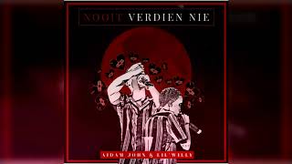 Aidam-John &amp; Lil&#39; Willy - Nooit Verdien Nie (Official Audio)