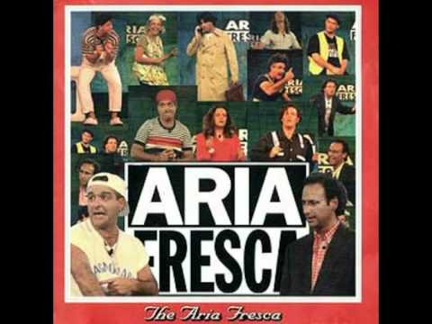 Aria Fresca - sigla