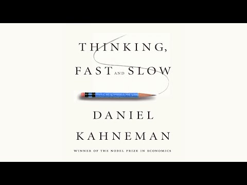 "Thinking Fast and Slow" Daniel Kahneman part 4 #knowledge #thinkingfastandslow