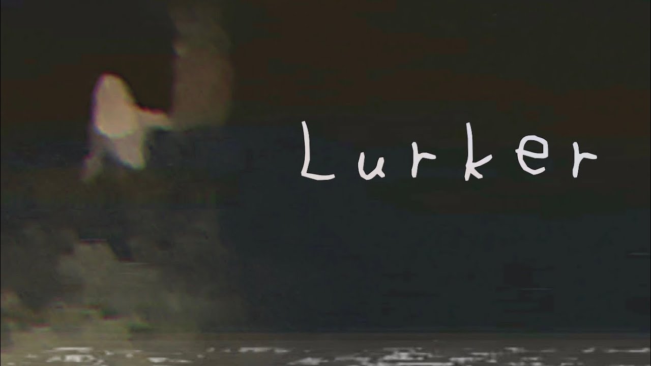 LURKER - Short Found Footage Horror Film (Award Winner for ‘Scariest Moment’)