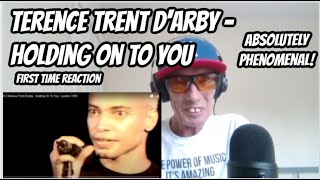 First Time Reaction to Terence Trent D&#39;arby - Holding On To You