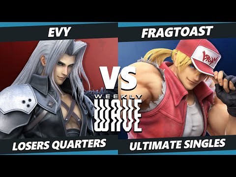 Weekly Wave 25 Losers Quarters - Evy (Sephiroth) Vs. FragToast (Terry) SSBU Ultimate Tournament
