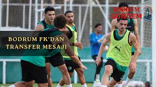 Bodrum FK’dan Transfer Mesajı