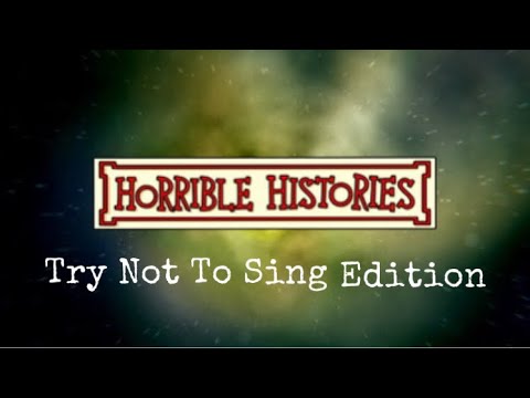 Try Not To Sing Challenge | Horrible Histories Edition