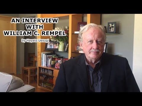 An Interview with William C. Rempel by Hayato Uesugi