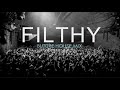 Filthy Future House Mix