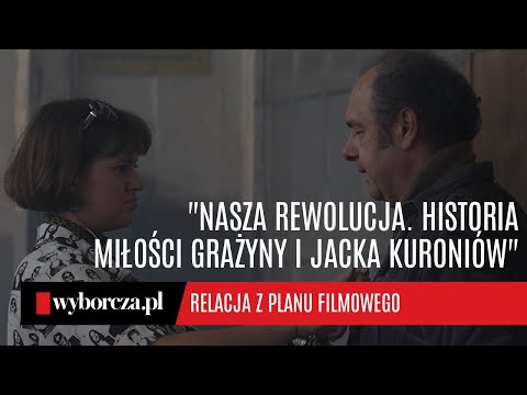 Who did Jacek Kuroń's heart belong to? "He had two loves." We were on the set of the film