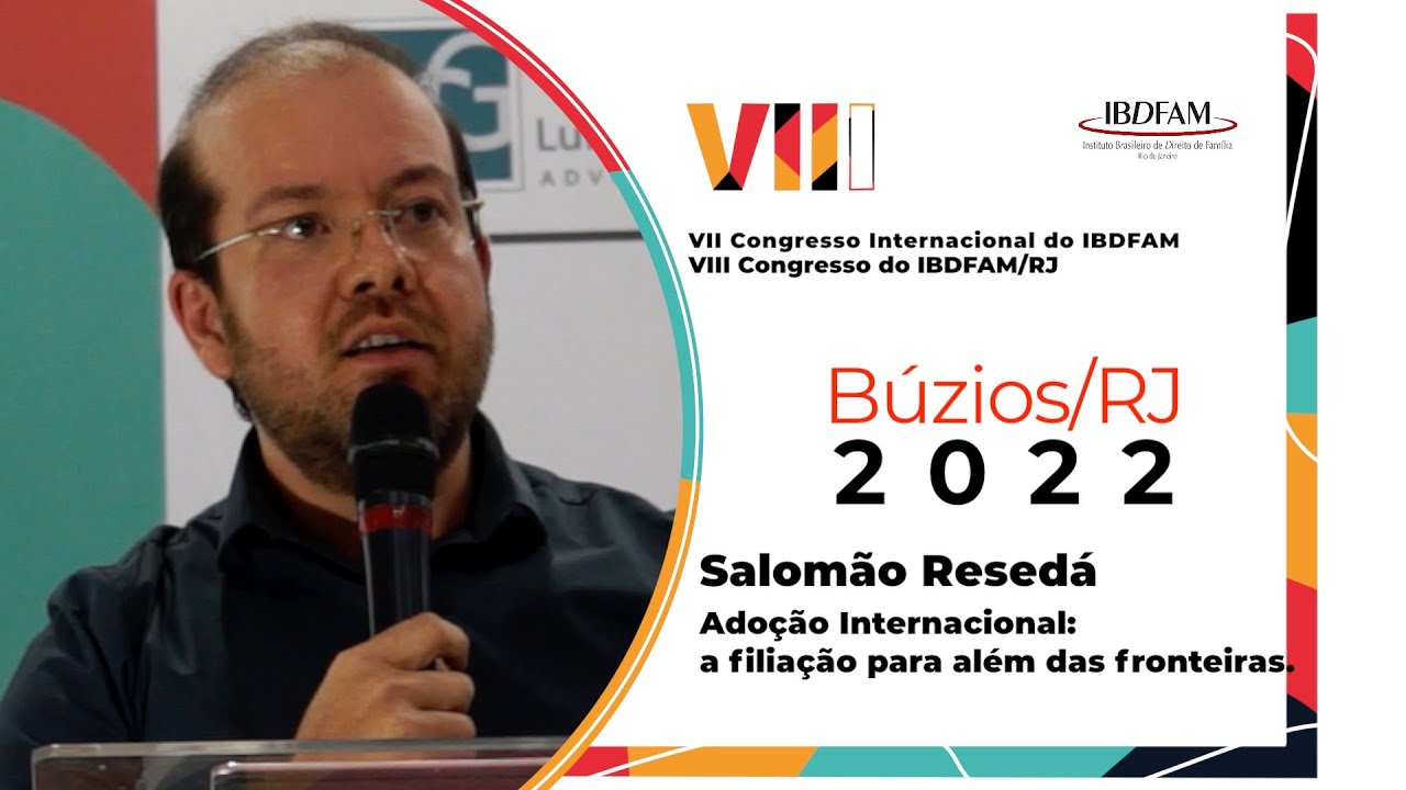 Salomão Resedá - Adoção Internacional - a filiação para além das fronteiras - IBDFAM