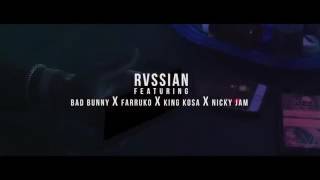 Rvssian - Si Tu Lo Dejas FT Bad Bunny X Farruko X Nicky Jam X King Kosa