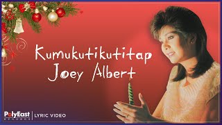 Download lagu Joey Albert - Kumukutikutitap (Lyric Video) mp3 Download lagu Joey Albert - Kumukutikutitap (Lyric Video) mp3