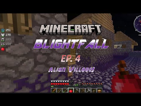 BlightFall: Minecraft Modded Survival Ep. 4