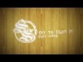 Try to Fight It - Lyric Video 