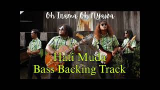 Download lagu Hati muda bass backing track cover by kugiran Wak Jeng (No bass!!!) for bassist mp3