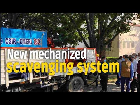 CSIR-CMERI developed Indigenous mechanized scavenging system successfully demonstrated