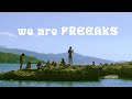 we are FREEAKS - Analytis (Official Video)