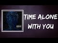Jacob Collier - Time Alone With You (Lyrics)