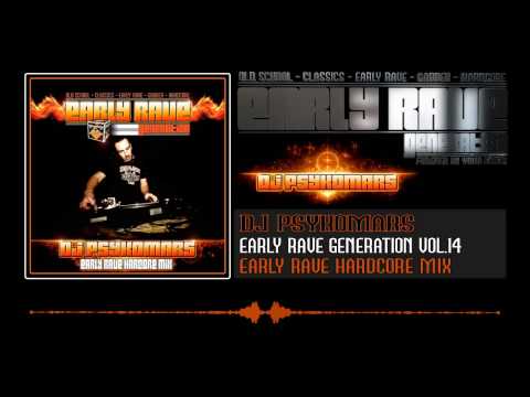 Early Rave Generation Vol.14 DJ Psykomars