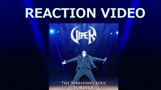 Reaction Video: The Spreading Soul Forever - VIPER