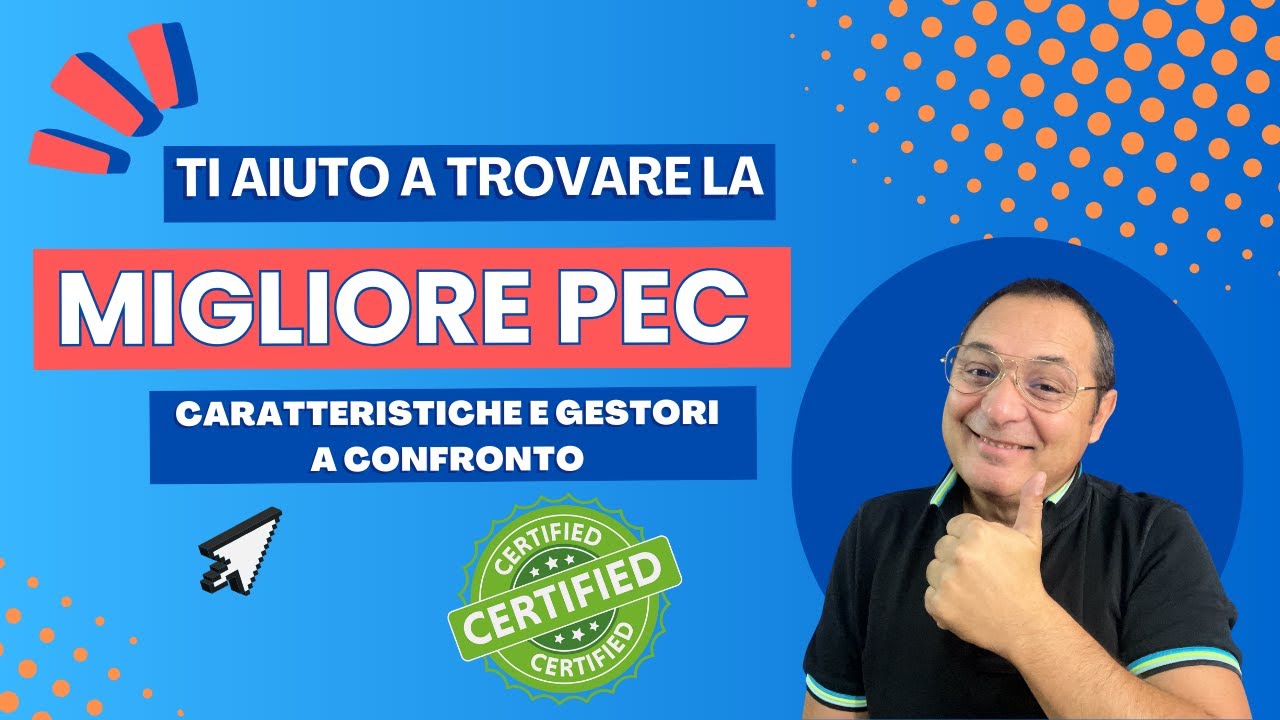 Guida alla scelta della miglior Posta Elettronica Certificata