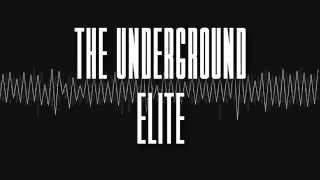 The Underground Elite Cypher ft. PFV