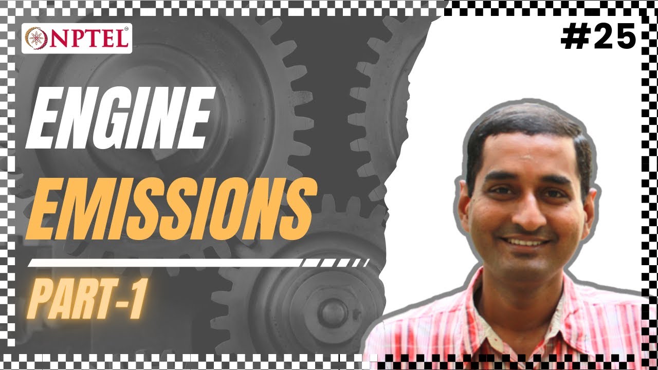 #25 Engine Emissions | Part 01 | Fundamentals of Automotive Systems
