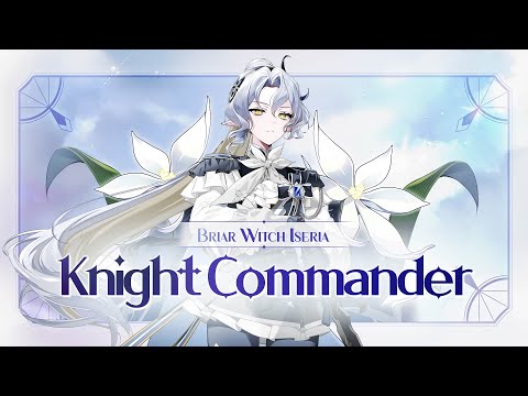 Briar Witch Iseria: Knight Commander | New Skin
