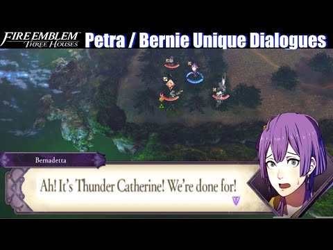 FE3H Bernadetta & Petra Unique Dialogues (Paralogue) - Fire Emblem Three Houses