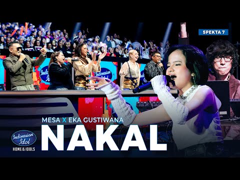 MESA X EKA GUSTIWANA - NAKAL (GIGI) - SPEKTAKULER SHOW 7 - Indonesian Idol 2025