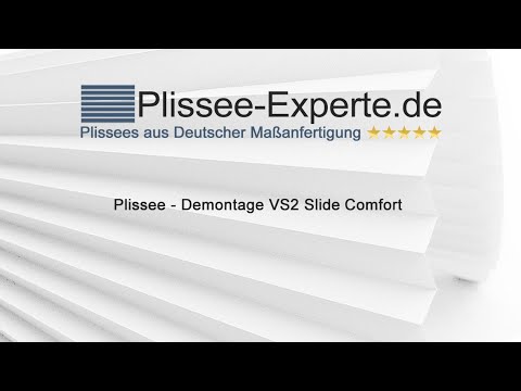 Plissee – Demontage bei VS2 Slide Comfort