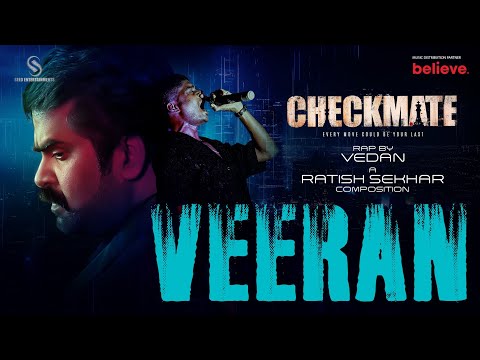 Veeran ft. Vedan | Checkmate | Ratish Sekhar | Anoop Menon