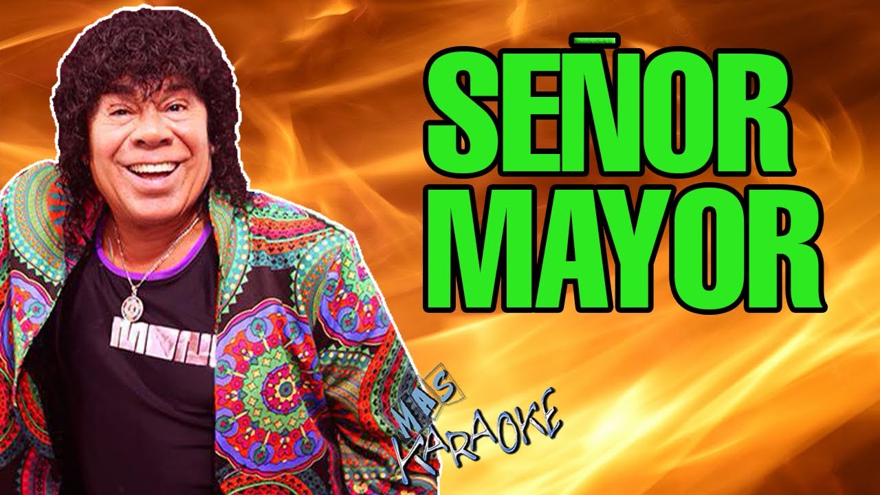 Señor Mayor