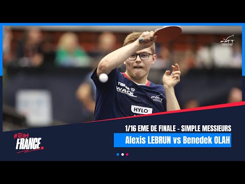 Alexis LEBRUN vs Benedek OLAH | 1/16 finale | LINZ 2024