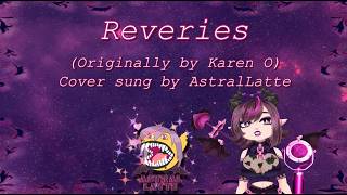 Reveries - Song Cover
