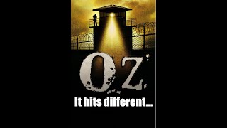 HBO's Oz is NOT What You Think It is