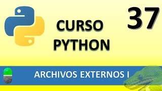 Curso Python. Archivos externos I. Vídeo 37