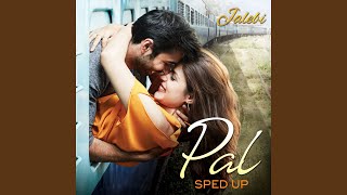 Download lagu Pal (Sped Up) mp3