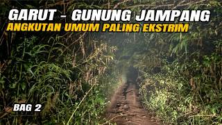 Download lagu HANYA SATU MOBIL BERANI AMBIL TRAYEK INI  MENUJU DESA GUNUNG JAMPANG GARUT SELATAN #2 mp3