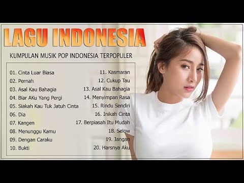 AGU INI ENAK BANGET ~Top Lagu Pop Indonesia Terbaru 2019 Hits Pilihan Terbaik