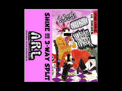 Napalm Death Is Dead / Dirty Harry / Money Hater - Shine!!! Split [2018  Noisecore / Noisegrind]