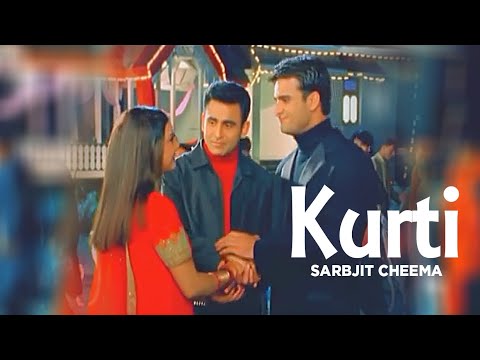 Kurti Sarbjit Cheema [Full Song] Punjabi Songs